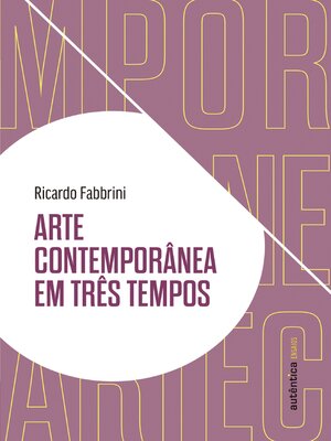 cover image of Arte contemporânea em três tempos